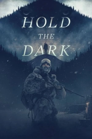 Hold the Dark (2018) izle