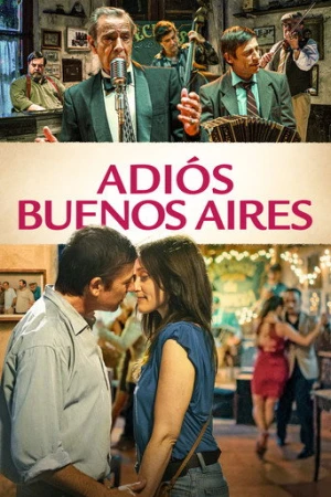 Hoşçakal Buenos Aires (2023) izle