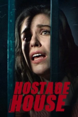 Hostage House (2021) izle
