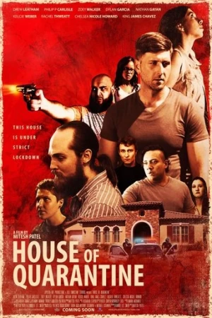 House Of Quarantine (2020) izle