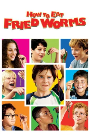 How to Eat Fried Worms (2006) izle
