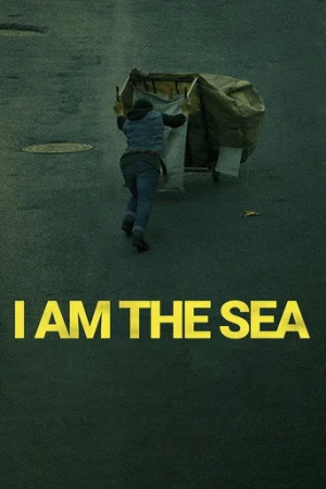 I Am The Sea (2020) izle