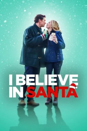 I Believe in Santa (2022) izle