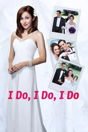 I Do, I Do, I Do (2015) izle