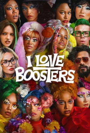 I Love Boosters (2026) izle