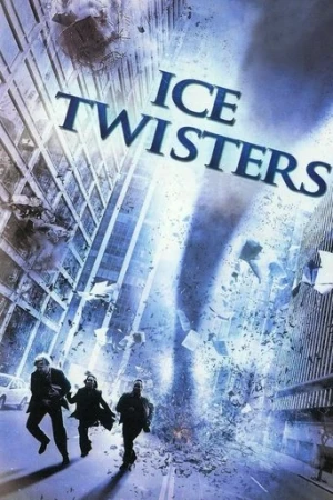 Ice Twisters (2009) izle