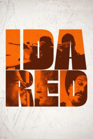 Ida Red (2021) izle