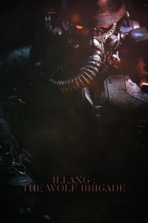 Illang: The Wolf Brigade (2018) izle