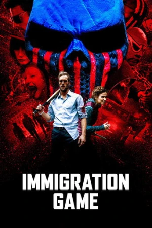 Immigration Game (2017) izle