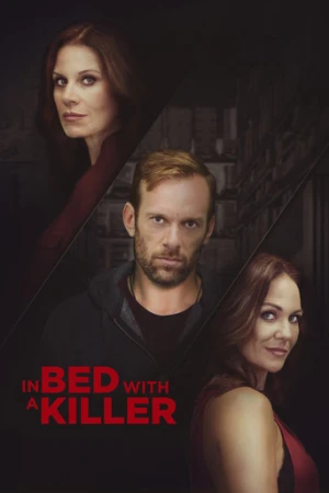 In Bed with a Killer (2019) izle