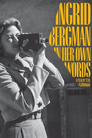 Ingrid Bergman: In Her Own Words (2015) izle