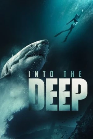 Into the Deep (2025) izle