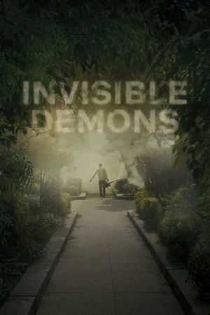 Invisible Demons (2021) izle