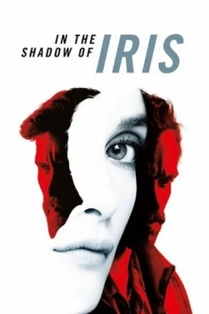 Iris'e Ne Oldu? (2016) izle