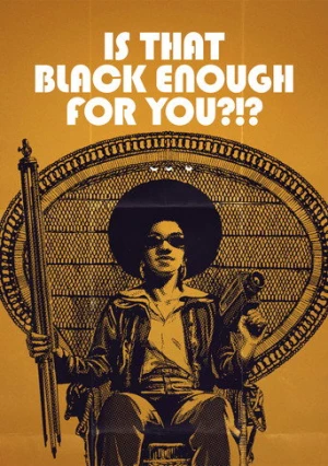 Is That Black Enough for You?!? (2022) izle
