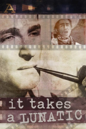 It Takes a Lunatic (2019) izle