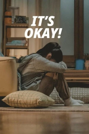 It’s Okay! (2025) izle
