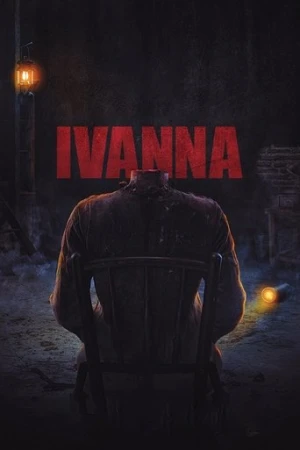Ivanna (2022) izle