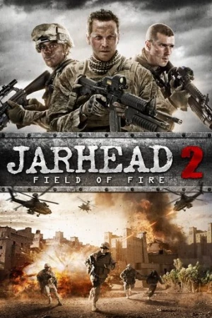 Jarhead 2: Ateş Alanı (2014) izle