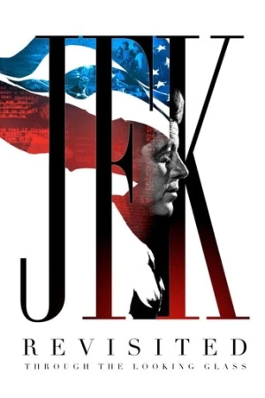 JFK Revisited: Through the Looking Glass (2021) izle