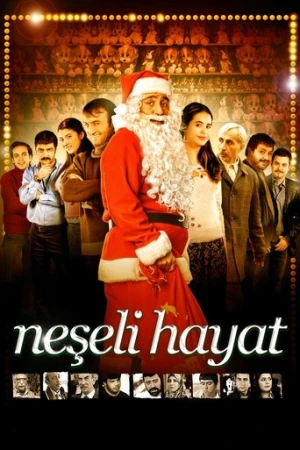 Neşeli Hayat (2009) izle