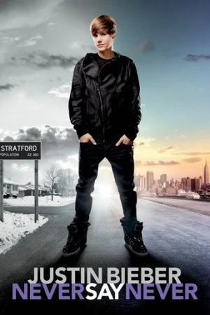 Justin Bieber: Never Say Never (2011) izle