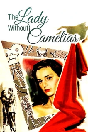 Kamelyasız Kadın (1953) izle