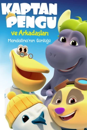 Kaptan Pengu ve Arkadaşları: Mandalina’nın Günlüğü (2020) izle