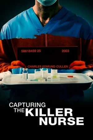 Katil Hemşire Nasıl Yakalandı? (2022) izle