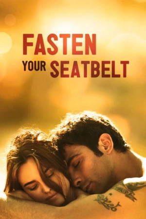 Kemerlerinizi Bağlayın (2014) izle