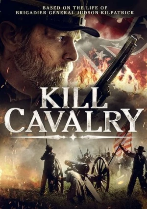 Kill Cavalry afiş