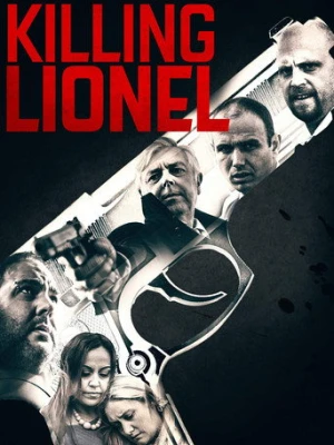 Killing Lionel (2019) izle
