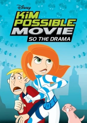 Kim Possible: Çok Dramatik (2005) izle