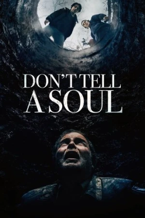 Kimseye Söyleme (2020) izle