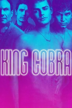 King Cobra (2016) izle