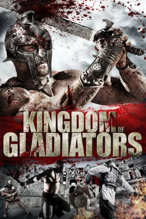 Kingdom of Gladiators afiş