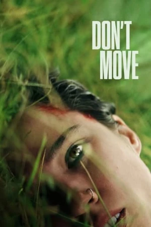 Kıpırdama (2024) izle