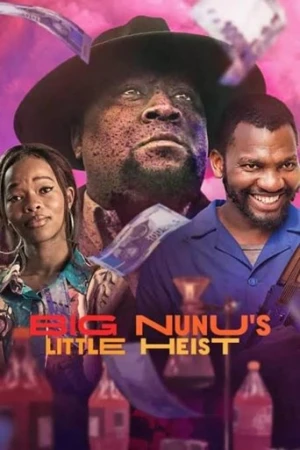 Koca Nunu'nun Küçük Soygunu (2023) izle
