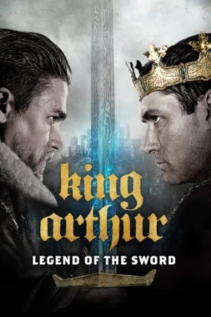 Kral Arthur: Kılıç Efsanesi (2017) izle