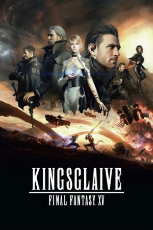 Kralın Kılıcı: Final Fantasy XV (2016) izle