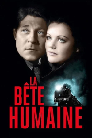 La Bête Humaine (1938) izle