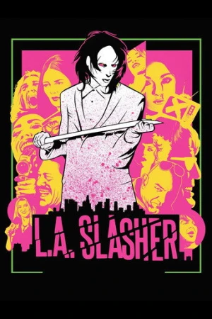 L.A. Slasher (2015) izle