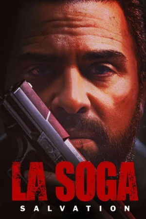 La Soga 2: Kurtuluş afiş