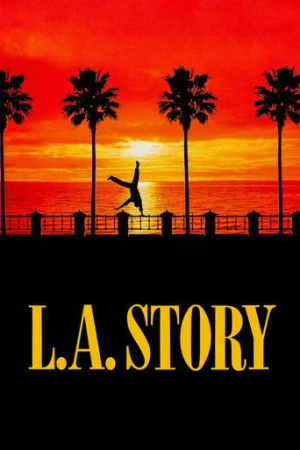 L.A. Story (1991) izle