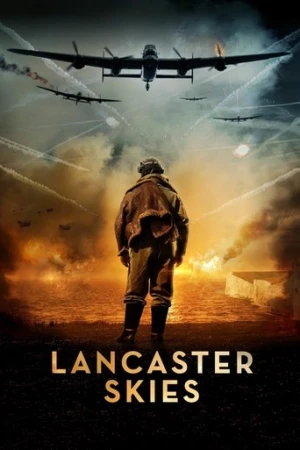 Lancaster Skies (2019) izle