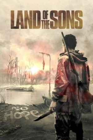 Land Of The Sons (2021) izle
