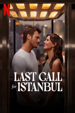 İstanbul İçin Son Çağrı (2023) izle