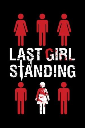Last Girl Standing (2015) izle