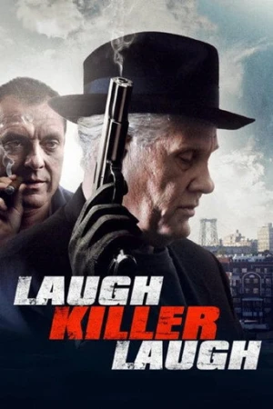 Laugh Killer Laugh (2015) izle