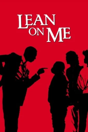 Lean On Me (1989) izle